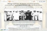 Biographies franco-marocaines, nouvelles perspectives de ... · Programme Itinéraires politiques du protetorat à l’indépendane.Séance présidée par le professeur Pierre VERMEREN