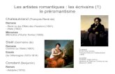 Les artistes romantiques : les écrivains (1) le préromantismeblog.ac-versailles.fr/touteslettres/public/Ro... · Romans Les artistes romantiques : les écrivains (2) la 1ère génération