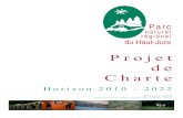Projet de Charte - Lamoura · 2017-02-06 · 3 - Le cadre de la Charte 2010-2022 p 12 4 - Vers un nouveau projet de territoire à l’horizon 2022 p 16 5 - Agenda 21 p 24 6 - Dispositif