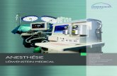 ANESTHÉSIE¤sthesie_web.pdf · 2019-02-14 · Löwenstein Medical est un fabricant et un distributeur de dispositifs médicaux de grande qualité dans les domaines de la néonatalogie,