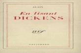 En lisant Dickens · 2018-04-12 · J'ai toujours lu Dickens et relu sans aucune fatigue. J'avais le sentiment de m'instruire de ce qui importe. Depuis que j'ai appris à trouver