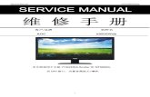 Service Manual AOCe950SWda SERVICE MANUAL · 2019-04-11 · Service Manual AOCe950SWda 5 1.2 工厂预设模式 标准 分辨率 行频 场频 Dos-模式 720 × 400 31.47kHz 70Hz