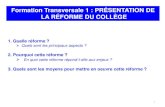 Formation Transversale 1 : PRÉSENTATION DE LA RÉFORME DU ...fannyjeff.e-monsite.com/medias/files/pre-sentation-re-forme.pdf · Modulation de la répartition du volume horaire disciplinaire