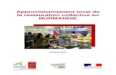 Approvisionnement local de la restauration collective en …draaf.normandie.agriculture.gouv.fr/IMG/pdf/Etude_cle0be... · 2015-12-21 · 4 Etude sur l’approvisionnement local de