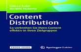 Fabian Auler Danièle Huberty Content Distribution · Abb. 4.4 Custom Audiences sind hoch relevante Zielgruppen, ... Form mit der Marke des Werbetreibenden interagiert haben .....