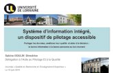 Système d’information intégré, un dispositif de …qualite-en-recherche.cnrs.fr/IMG/pdf/3-1_20140619_system...2014/06/19  · Système d’information intégré, un dispositif