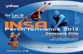 programme · 2018-03-27 · de l’INSA mais aussi des universités Lyon 1 et Lyon 2. • Nuit de la Perche : Jeudi à partir de 20h, 8 équipes de 6 en ont décousu sur des jeux