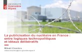 La publicisation du nucléaire en France : entre logiques ... · et leurs idéaux délibératifs Lancement du programme électronucléaire : Publicisation de la menace nucléaire