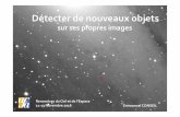 sur ses propres imagesmedia.afastronomie.fr/RCE/PresentationsRCE2016/J3-S04-4... · 2019-12-19 · • Image prise le 17/02/2015 • Publiée sur Webastrole 11/03 • Tentative de