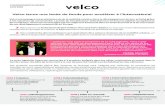 Velco lance une levée de fonds pour accélérer à l ... · de son développement commercial en Europe. Velco lance une levée de fonds de 5 millions d’euros d’ici fin 2020 pour