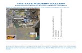The Tate Modern Gallery - Collège Yves Montand … de...Prends en photo l’œuvre qui t’aura le plus marqué(e), colle la photo sur une feuille, donne les informations principales