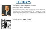 LES JURYS - Fimbacte · 2004-2008 : Directeur du Marketing RH et de la Communication Managériale AREVA ... Paris 2015 », HAROPA est un acteur essentiel de ... débute sa carrière