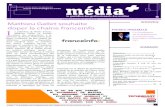 Mathieu Gallet souhaite INTERVIEW ...€¦ · 2 média + Le quotidien des professionnels des médias N°2 214 du lundi 22 mai 2017 Frédéric HOUZELLE Co-Fondateur de la plateforme