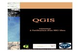 QGIS · Q GIS, ou Quantum GIS, est un logiciel libre de SIG. Il offre les mêmes fonctionnalités que les logiciels propriétaires plus connus, mais a l'avantage d'être téléchargeable