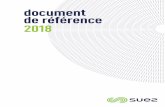 document de référence 2018 - Suez · 2019. 5. 10. · Document de Référence 2018 | 5 personnes responsables 1 des informations 1 1.1 Responsable du Document de Référence Monsieur