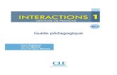 Guide pédagogique - Interactions...commun de référence pour les langues et qui est décrite par J.-C. Beacco comme une forme « haute » de l’approche communicative elle-même5.