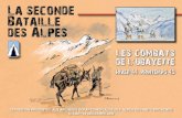 La seconde Bataille des Alpes · 2015. 12. 14. · - du 23 au 31 mars autour du col du Petit-Saint-Bernard (Roc Noir) ; - du 5 au 12 avril autour du col du Mont-Cenis (Mont- Froid)
