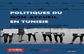 POLITIQUES DU NON-ACCUEIL EN TUNISIEftdes.net/rapports/ftdes.migreu.pdf · 2020. 6. 9. · ORGANISATION DU RAPPORT ... La Tunisie, te e de non-accueil : le ôle des o ganisations
