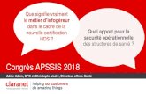 Congrès APSSIS 2018Congrès APSSIS 2018 Adèle Adam, DPO et Christophe Jodry, Directeur offre e-Santé Que signifie vraiment le métier d’infogéreur dans le cadre de laLa nouvelle