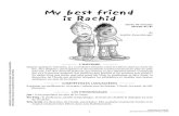 My best friend is Rachid - Editisextranet.editis.com/it-yonixweb/images/322/art/doc/2/2e0bed414a... · My best friend is Rachid durée 10 minutes niveau 6 e/5 de Sophie Rosenberger