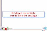 Rédiger un article sur le site du collègecol71-croixmenee.ac-dijon.fr/IMG/pdf/redigerarticlessite.pdf · restreintes du site public ainsi qu’aux forums auquel il est abonné.