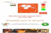 Brochure Arrêt Annuel 2017 du TCC DK · 2019. 3. 2. · 2 Ensemble pour la sécurité Message de Didier GOURNAY (Chef du Département TCC DK) La période de l’arrêt annuel de
