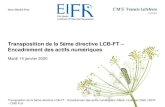 Transposition de la 5ème directive LCB-FT Encadrement des ... · CMS Francis Lefebvre Avocats A) Mesures proposées par la 5ème Directive LCB-FT Champ d‘application (1/2) 4 ...