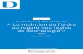 Rapport du Défenseur des droits sur « Le maintien …...2018/01/09  · Décembre 2017 I. Le maintien de l’ordre « à la française » est soumis à des évolutions importantes