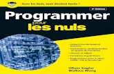 Programmer pour les Nuls, 3e édition (French Edition)livre21.com/LIVREF/F6/F006114.pdf · D'où vient le mot « programme » ? « Pro » signifie vers l'extérieur, vers la place