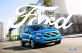 Brochure Ford Ecosport 297x210 · FORD ECOSPORT CONTRATS SPÉCIFIQUES Ford Pr otect Contrat de garantie Prolongez votre garantie jusqu’à 7 ans ou 140 000 km(1) Votre Ford bénéﬁcie