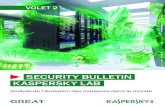 SECURITY BULLETIN KASPERSKY LABgo.kaspersky.com/rs/kaspersky1/images/Kaspersky-Security... · 2020. 7. 4. · des versions pour Linux, iOS et Android Comme c‘est souvent le cas