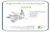 Agenda botaniiiique 2014 Bo… · Les sorties sont ouvertes à tous les adhérents. N'oubliez pas pour les sorties à la journée de vous munir d'un repas, et de prévoir des chaussures