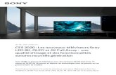 CES 2020 : Les nouveaux téléviseurs Sony LED 8K, …...jan 06, 2020 23:00 CET CES 2020 : Les nouveaux téléviseurs Sony LED 8K, OLED et 4K Full Array : une qualité d'image et des