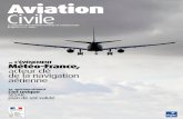 Aviation Civile · N° 356 Mars 2011 / 3,05 e Aviation Civile 10- L’événement Météo-France, acteur clé de la navigation aérienne 20- question sécurité Ciel unique SESAR: