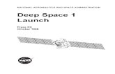 Deep Space 1 Launch spacecraft plus 68 pounds (31 kg) hydrazine fuel and 181 pounds (82 kg) xenon Power:
