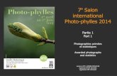 7e Salon international Photo-phylles 2014...2 C'est désormais traditionnel : chaque année, l'ouverture du Salon International d'Art Photographique Photo-phylles annonce l'arrivée