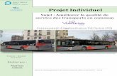Projet individuel - Université de Toursmemoires.scd.univ-tours.fr/EPU_DA/LOCAL/2017PIND_Sabok_Marion… · Projet Individuel Sujet : Améliorer la qualité de service des transports