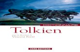 Tolkien - static.fnac-static.com · Tolkien, Trente ans après (20041), le colloque de Rambures (20082), avant le point d’orgue du colloque de Cerisy-la-salle consacré à « Tolkien