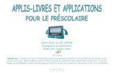 (Avril 2013) LUCIE LÉPINE Enseignante au préscolaire École ...tablettesipad.2cbl.fr/files/2013/07/AppLucieLepine.pdf · Chocolapps SAS 3.99$ Version « lite » gratuite " " " "