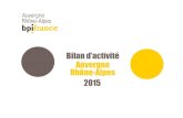Bilan d’activité Auvergne Rhône-Alpes 2015 · Domaero(Puy-de-Dôme) Un rachat d’entreprise Bpifrance a participé au rachat par son directeur industriel de Domaero spécialisé