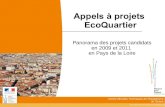 DREAL des Pays de la Loire - Appels à projets …...Ministère de l'Ecologie, du Développement Durable, des Transports et du Logement Le nouvel appel à projets EcoQuartier du MEDDTL
