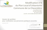 du Plan Local d’Urbanisme€¦ · Elle souhaite procéder à une nouvelle évolution de son règlement écrit afin de le mettre en cohérence avec la loi ALUR entrée en vigueur