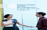 Assumer, Responsabilité encourager et sociale partager desessei … · 2016. 8. 10. · Responsabilité sociale des entreprises: le point de vue des entreprises 1 Avant-propos 2