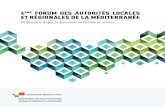 4 FORUM DES AUTORITÉS LOCALES ET RÉGIONALES DE LA … · › Le 4 Forum des Autorités Locales et Régionales de la Méditerranée s’est tenu le 30 novembre 2016 à Tanger, avec