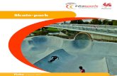 Skate-park - Walloniepouvoirslocaux.wallonie.be/.../Fiches/skate-park2017.pdf · 2017. 12. 5. · Fiche skate park • 2017 3/5 A proximité des accès de l’aire de roller, un panneau