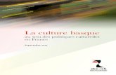 La culture basque · Politiques de la culture en France 7 1. Le Ministère de la Culture et de la Communication 8 1.1. Les missions du ministère 8 1.2. Un ministère en cours de