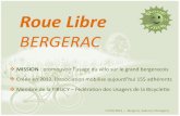 Roue Libre BERGERACdata.over-blog-kiwi.com/.../ob...libre-version-03.pdf · Roue Libre Bergerac • Rencontrons-nous en direct, sur le marché de Bergerac • Retrouvez-nous sur le