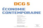 DCG 5 - dunod.com€¦ · VI Axe 3 : Analyse économique et managériale Les unités d’enseignement « d’économie contemporaine » (UE 5) et de « management » (UE 7) ont pour