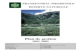 Plan de gestion - Xavier Rochel · Plan de gestion * sommaire Réserve Naturelle du Frankenthal-Missheimle * Parc Naturel Régional des Ballons des Vosges B.1.2.3. Les facteurs “fonction”