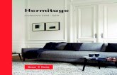 Hermitage - DUQUIN-MIEL · Hermitage Kom thuis in elegantie. De verfijnde Hermitage collectie straalt klasse en warmte uit. Oog voor detail en luxe staan voorop, waardoor deze tijdloze